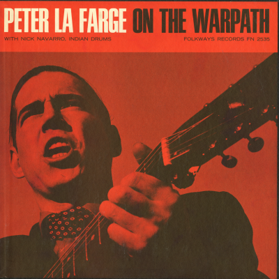 Peter La Farge On The Warpath