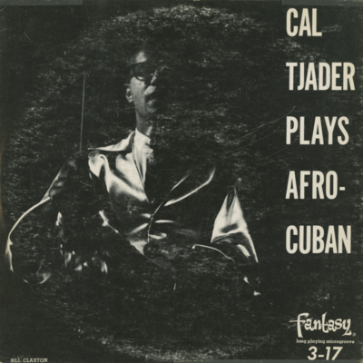 Cal Tjader Plays Afro-Cuban