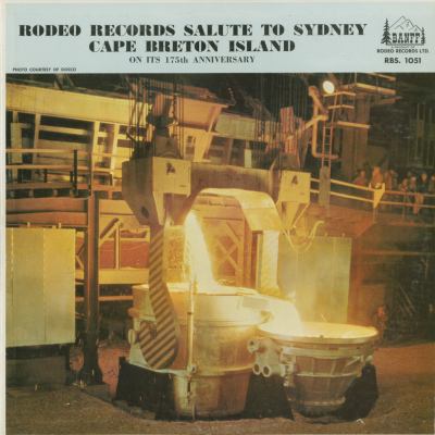 Rodeo Records Salute To Sydney Cape Breton Island