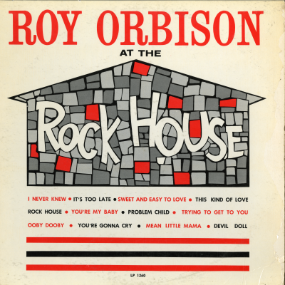 Roy Orbison At The Rockhouse