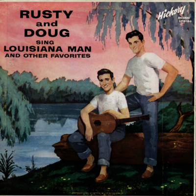 Rusty And Doug Sing Louisiana Man And Other Favorites (1960)