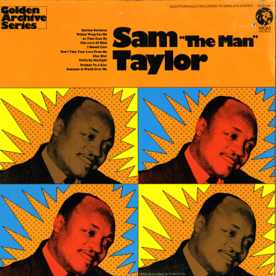 Sam The Man Taylor