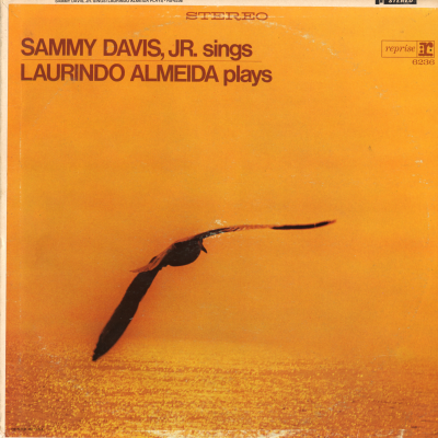 Sammy Davis Jr Sings / Laurindo Almeida Plays (1967)