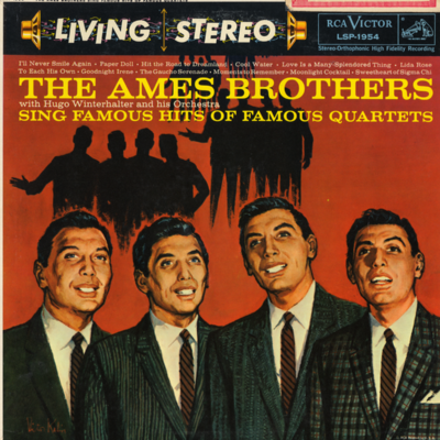 The Ames brothers Sing Famous Hits Of Famous Quartets (1958)