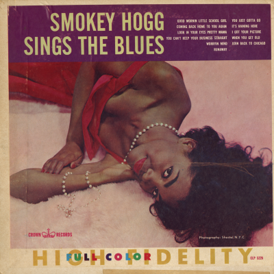 Smokey Hogg Sings The Blues