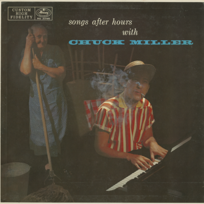 Songs After Hours With Chuck Miller