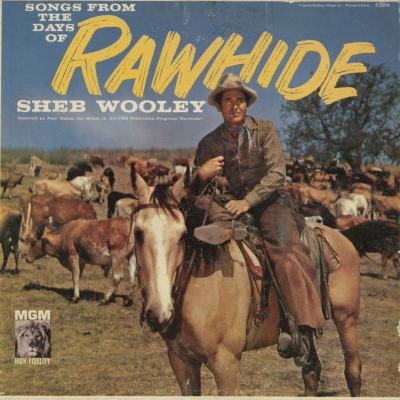 Songs From The Days Of Rawhide