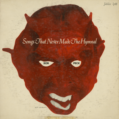 Songs That Never Made The Hymnal