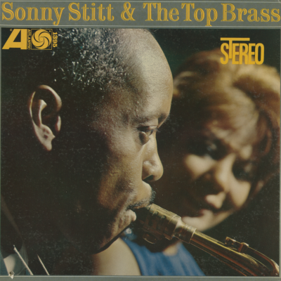 Sonny Stitt And The Top Brass (1962)