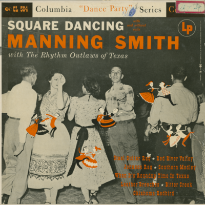 Square Dancing With Manning Smith With The Rhythm Outlaws Of Texas (1954)