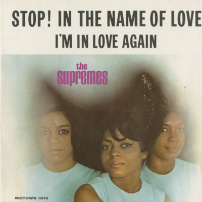 Stop! In The Name Of Love / I'm In Love Again