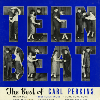 Teen Beat The Best Of Carl Perkins