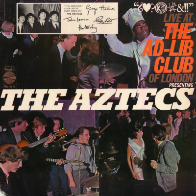The Aztecs Live At The Ad Lib Club Of London (1964)