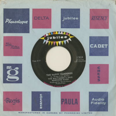 The B & O Marching Song / The Happy Wanderer (1968)