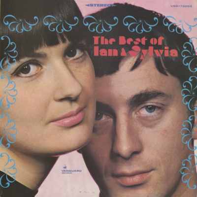 The Best Of Ian & Sylvia