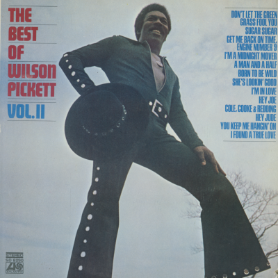 The Best Of Wilson Pickett, Volume 2 (1971)