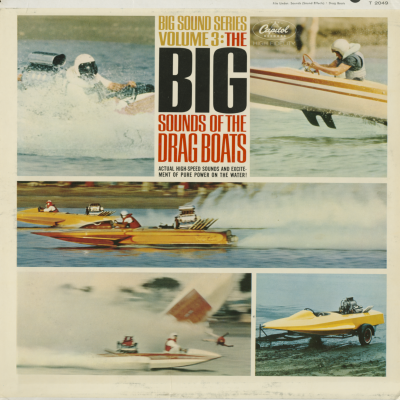 The Big Sounds Of The Drag Boats