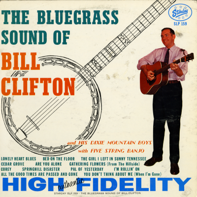 The Bluegrass Sound Of Bill Clifton