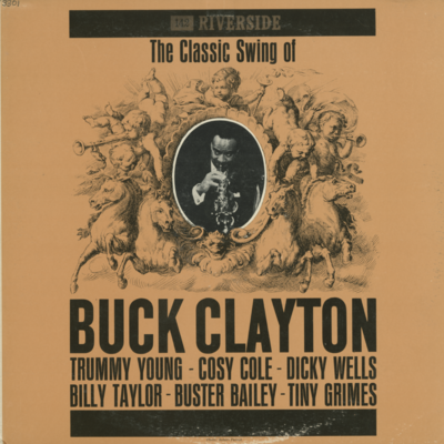 The Classic Swing Of Buck Clayton (1956)