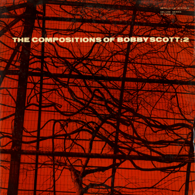 The Compositions Of Bobby Scott, Volume 2