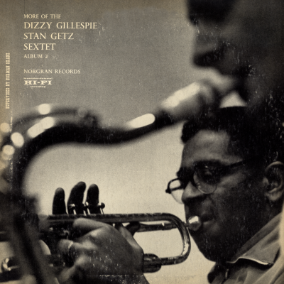 The Dizzy Gillespie Stan Getz Sextet # 2