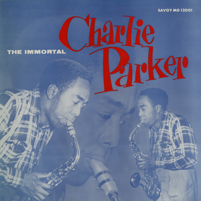 The Immortal Charlie Parker