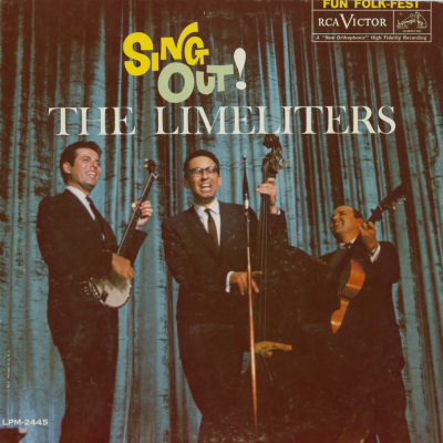 The Limeliters Sing Out!