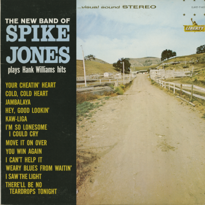 The New Band Of Spike Jones Plays Hank Williams Hits (1965)