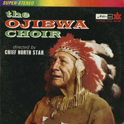 The Objibwa Choir Directed By Chief North Star