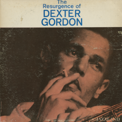The Resurgence Of Dexter Gordon (1960)