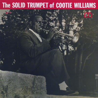 The Solid Trumpet Of Cootie Williams (1962)