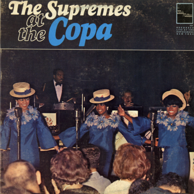 The Supremes At The Copa