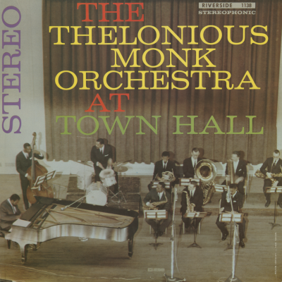 The Thelonious Monk Orchestra At Town Hall (1959)