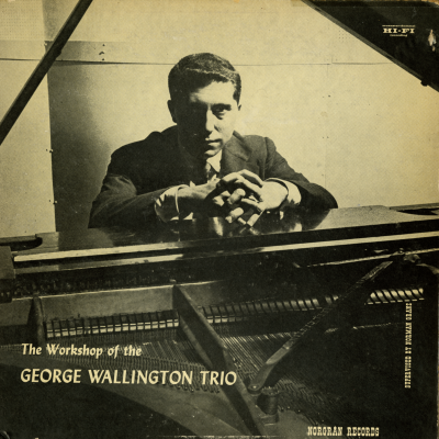 The Workshop Of The George Wallington Trio