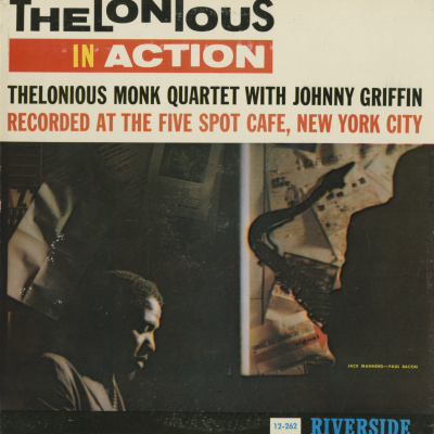Thelonious In Action Recorded Live At The Five Spot Cafe (1958)