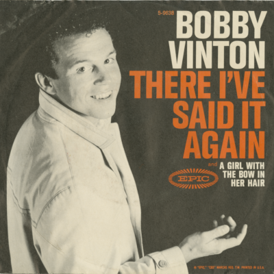 There I've Said It Again / A Girl With The Bow In Her Hair (1963)