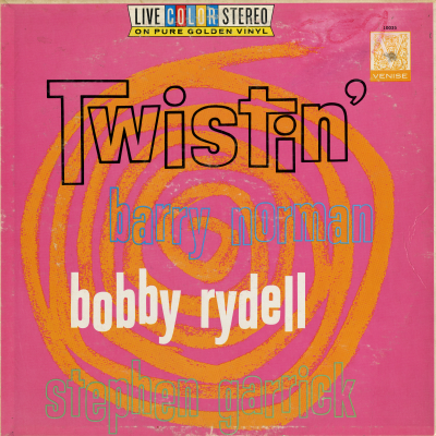 Twistin' With Bobby Norman & Stephen Garrick (1962)