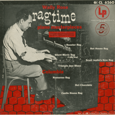 Wally Rose Ragtime Piano Masterpieces (1953)