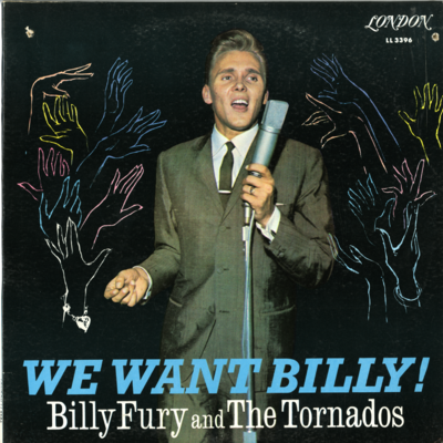 We Want Billy! Billy Fury And The Tornados