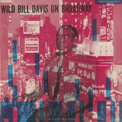 Wild Bill Davis On Broadway (1956)