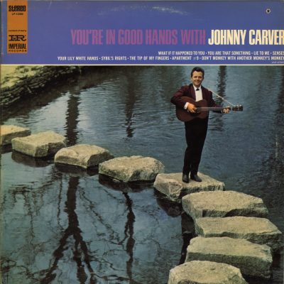 You're In Good Hands With Johnny Carver (1968)