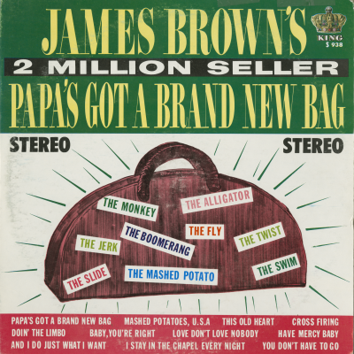 Papa's Got A Brand New Bag (1965)