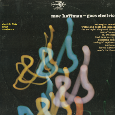 Moe Koffman Goes Electric (1967)