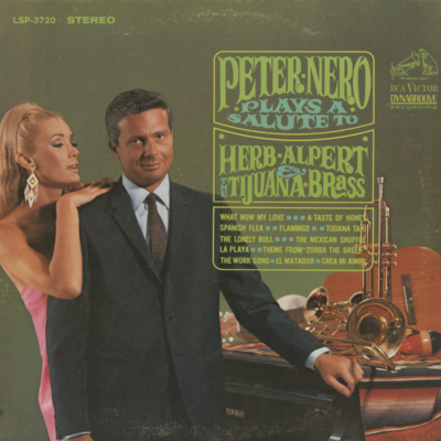 Peter Nero Plays A Salute To Herb Alpert & The Tijuana Brass