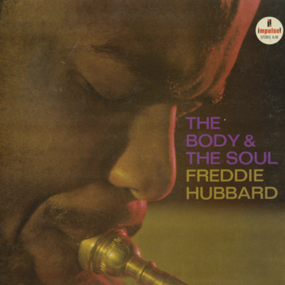 The Body And Soul Of Freddie Hubbard (1963)