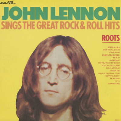 John Lennon Sings The Great Rock And Roll Hits Roots (1975)